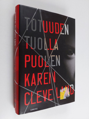 Karen Cleveland : Totuuden tuolla puolen