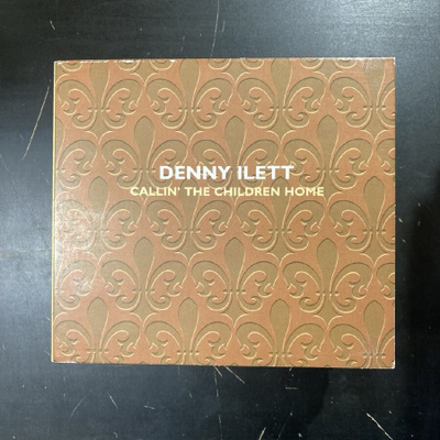 Denny Ilett - Callin' The Children Home CD