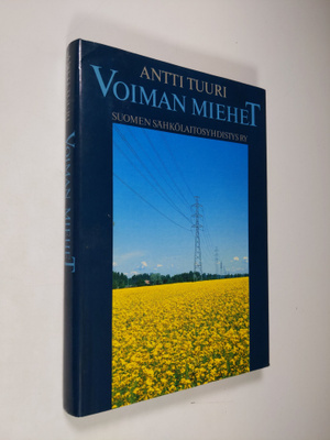 Antti Tuuri : Voiman miehet