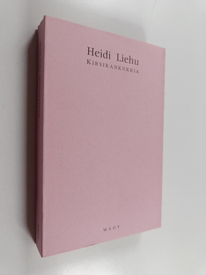 Heidi Liehu : Kirsikankukkia : alaviitteitä