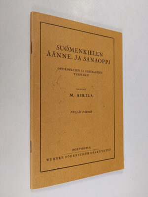 Martti Airila : Suomenkielen äänne- ja sanaoppi : oppikou...