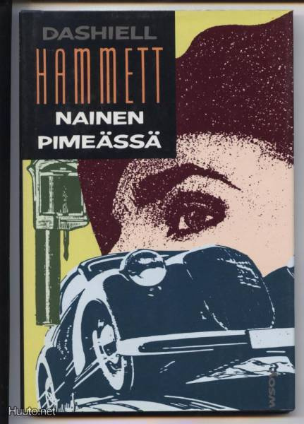 Dashiell Hammet: Nainen pimeässä sid.kp 1.p 1990