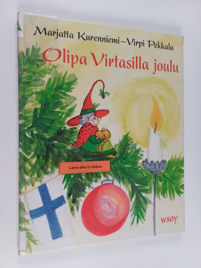 Marjatta Kurenniemi : Olipa Virtasilla joulu - Kaukana tä...