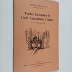 J. W. Barraclough : Timber extraction by light agricultur... - pikkukuva 1