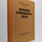 Aatto Kaljunen : Nuorten yhteiskuntaopas - pikkukuva 1
