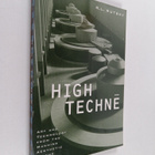R. L. Rutsky : High techne : art and technology from the ... - pikkukuva 1