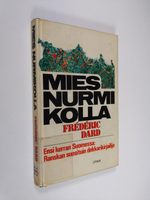 Frederic Dard : Mies nurmikolla