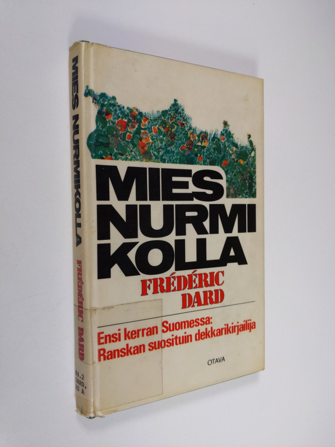 Frederic Dard : Mies nurmikolla