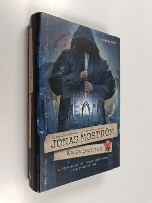 Jonas Moström : Kameleonten - Nathalie Svensson- och Joha...