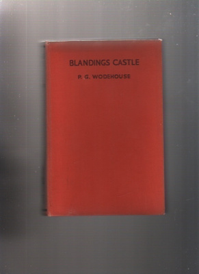 Wodehouse, P. G.: Blandings Castle, Herbert Jenkins 19xx,4.p