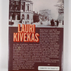 Heikki Ylikangas : Lauri Kivekäs : aikansa ajaton radikaali - pikkukuva 2