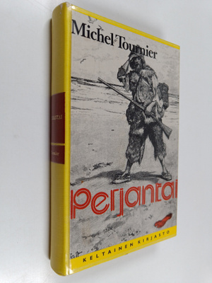 Michel Tournier : Perjantai eli Tyynen meren kiirastuli