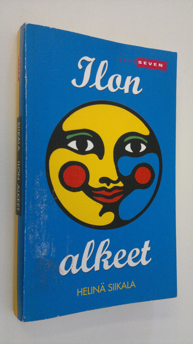 Helinä Siikala : Ilon alkeet