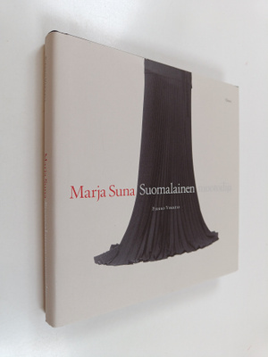 Pirkko Vekkeli : Marja Suna : suomalainen muotoilija (sig...