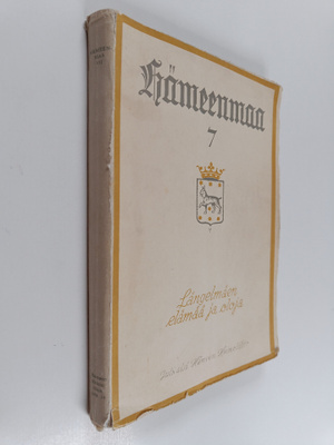 Hämeenmaa 7 : Längelmäen elämää ja oloja