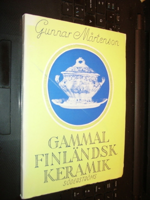 Gunnar Mårtenson : Gammal finländsk keramik ( 1 p. 1958 )