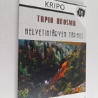 Tapio Kuosma : Helvetinjärven tapaus : rikosromaani - pikkukuva 1