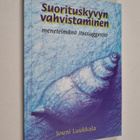 Jouni Luukkala : Suorituskyvyn vahvistaminen : menetelmän... - pikkukuva 1