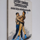 Pelle Swing Svensson : Avoin kirje urheilupampuille - pikkukuva 1
