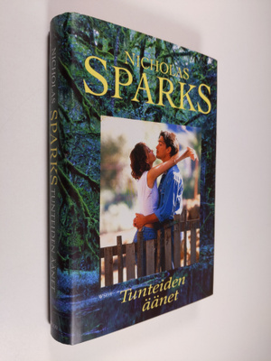 Nicholas Sparks : Tunteiden äänet