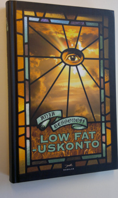 Anja Bessonoff : Low fat -uskonto