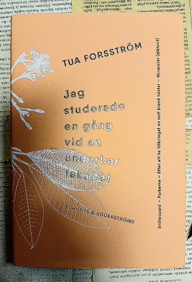 Tua Forsström - Jag studerade en gång vid en underbar...