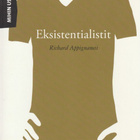 Richard Appignanesi: Mihin uskovat eksistentialistit - pikkukuva 1