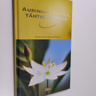 Merja (toim.) Pitkänen : Auringon kultaa, tähtien hopeaa - pikkukuva 1