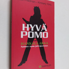 Caitlin Friedman : Hyvä pomo vai hankala akka : naisen op... - pikkukuva 1