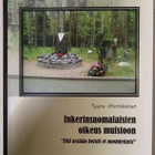 Martikainen : Inkerinsuomalaisten oikeus muistoon (2014) - pikkukuva 1