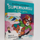 Paula Noronen : Supermarsu ja outo toveri - pikkukuva 1
