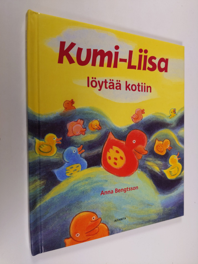 Anna Bengtsson : Kumi-Liisa löytää kotiin