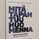 Ville Tuominen : Mitä tapahtuu huomenna sponsoroinnille? ... - pikkukuva 1