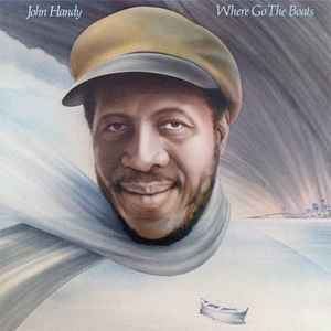 (LP) John Handy - Where Go The Boats