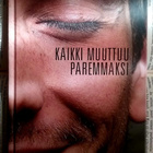 Kaikki muuttuu paremmaksi (sid.) - pikkukuva 2