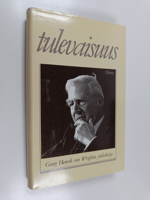 Ilkka ym. (toim.) Niiniluoto : Tulevaisuus : juhlakirja a...