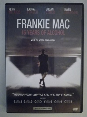 Frankie Mac, 16 Years of Alcohol - DVD