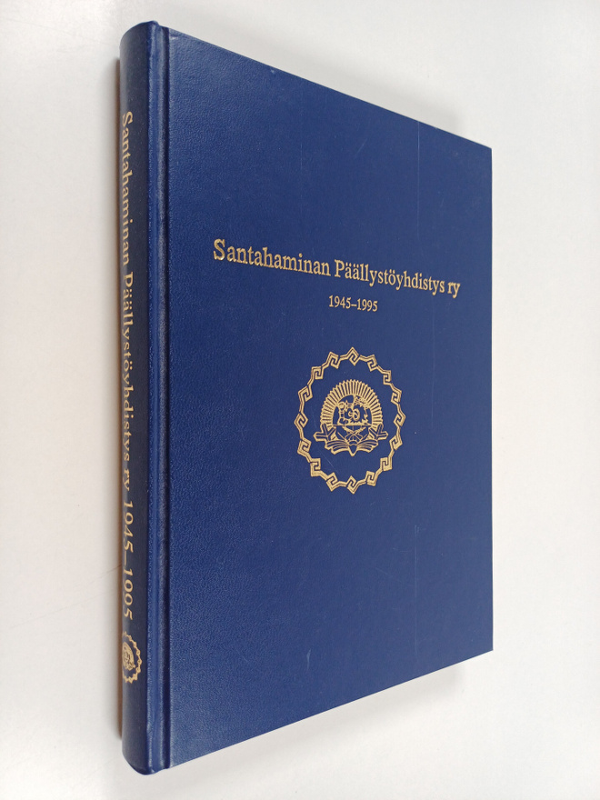 Kalevi Tarkkanen : Santahaminan päällystöyhdistys ry 1945...