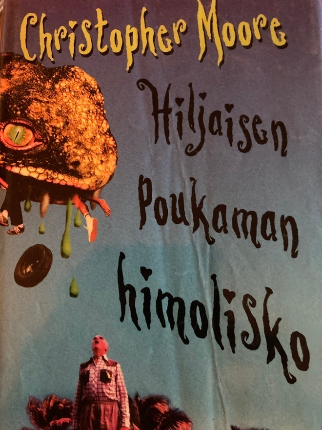 MOORE: HILJAISEN POUKAMAN HIMOLISKO