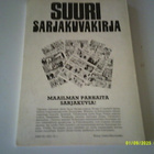 Suuri sarjakuvakirja III; p. 1986; 1.p - pikkukuva 2