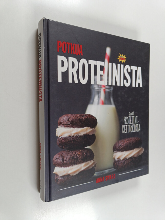 Anna Sward : Potkua proteiinista : suuri proteiinikeittok...