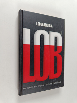 Jussi Lähde ym. : Lob : lobbauskirja