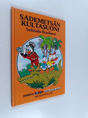 Walt Disney : Sademetsän kultasuoni