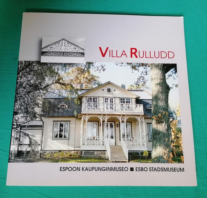 VILLA RULLUDD Espoon kaupunginmuseo