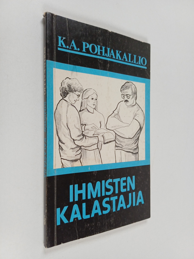 Karl Aksel Pohjakallio : Ihmisten kalastajia