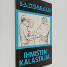 Karl Aksel Pohjakallio : Ihmisten kalastajia - pikkukuva 1