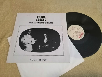 FRANK STOKES - With Dan Sane And Will Batts LP