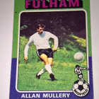 PELAAJAKORTTI JALKAPALLO ALLAN MULLERY FULHAM 160 - pikkukuva 1