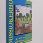 Jouko Räty : Missiokerho ja pullon salaisuus - pikkukuva 1