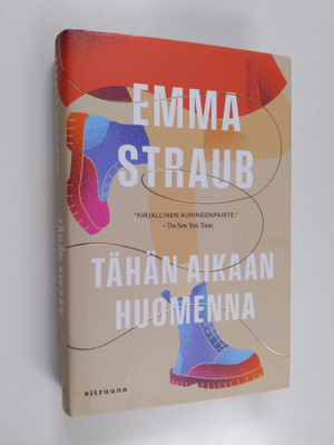 Emma Straub : Tähän aikaan huomenna